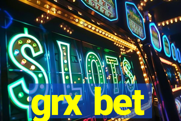 grx bet